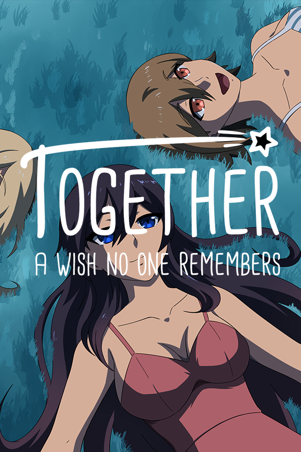 Together - A Wish No One Remembers